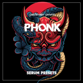 Phonk (Serum Presets)